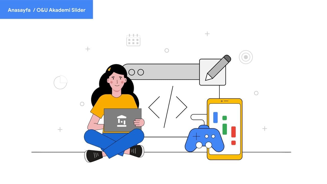 Google Oyun ve Uygulama Akademisi - 1